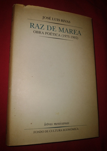 Libro De José Luis Rivas. Obra Poética 