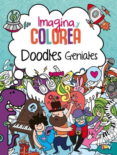Libro Imagina Y Colorea Doodles Geniales