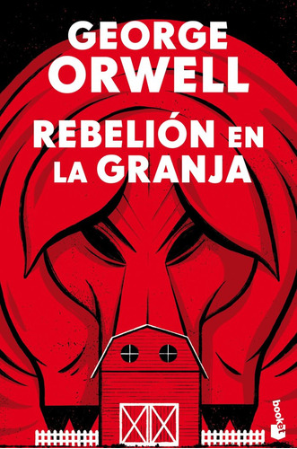 Rebelión En La Granja, De George Orwell. Editorial Booket En Español