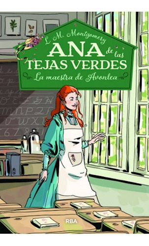 Ana De Las Tejas Verdes 03 L/maestra - Montgomery L.m - #l