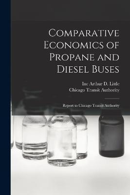 Libro Comparative Economics Of Propane And Diesel Buses :...