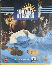 Comprar 100 Años Historia Del Fútbol Uruguayo, Fútbol, F11 Ej3