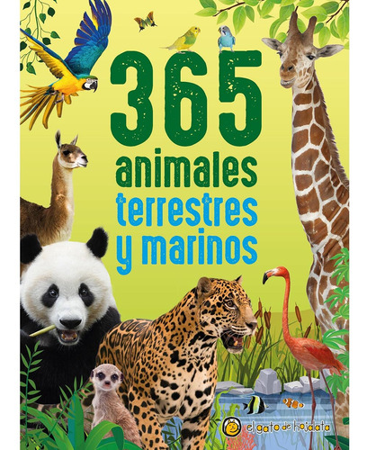 Libro 365 Animales Terrestres Y Marinos De Editorial Guadal