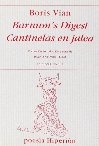 Boris Vian Barnums Digest Cantinelas en jalea Edición bilingue Editorial Hiperión