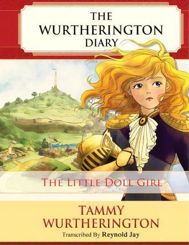 The Little Doll Girl : Pre-teen Color Edition, De Duy Truong. Editorial Createspace Independent Publishing Platform, Tapa Blanda En Inglés