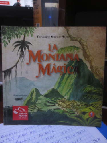 Libro Cuento La Montaña Mágica De Teresina Muñoz Najar