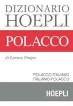 Comprar Libro Dizionario Hoepli Polacco - Lorenzo, Pompeo
