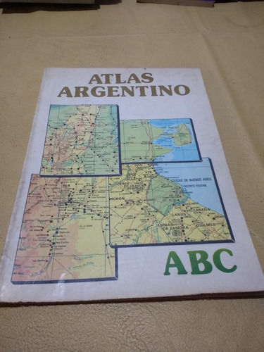 Libro Atlas Argentino 1991 , Editorial Abc