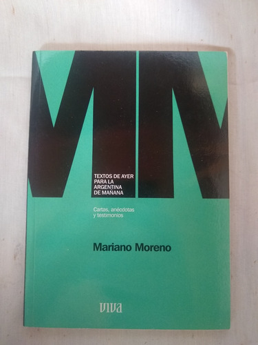 Libro De Clarin, Mariano Moreno, Buen Estado +++