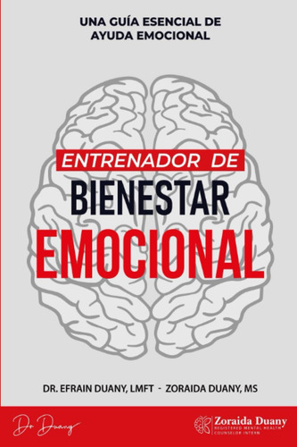 Libro: Entrenador De Bienestar Emocional: Una Guía Esencial 