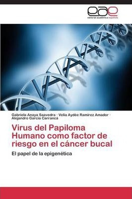 Libro Virus Del Papiloma Humano Como Factor De Riesgo En ...