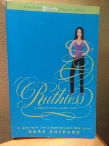 Ruthless - Sara Shepard