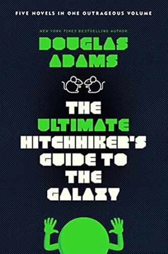 Ultimate Hitchhiker`s Guide To The Galaxy - Del Rey Kel Edic