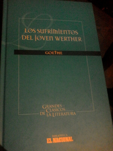 Los Sufrimientos Del Joven Werther Goethe