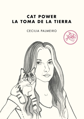 Cat Power. La Toma De La Tierra