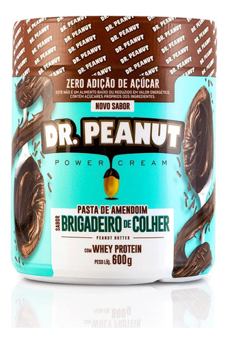 Pasta De Amendoim Com Whey Isolado 600g - Dr Peanut Sabor Brigadeiro De Colher