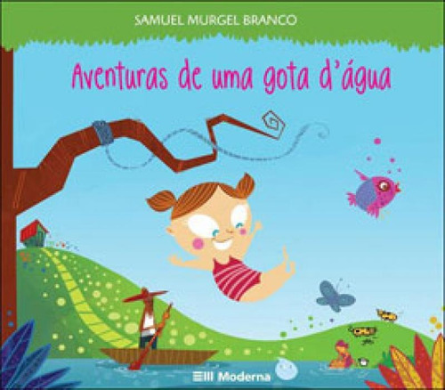 Aventuras De Uma Gota D'agua