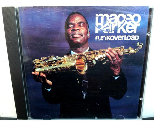 Maceo Parker - Funkoverload - Cd Promo Año 1998 Funk Soul 