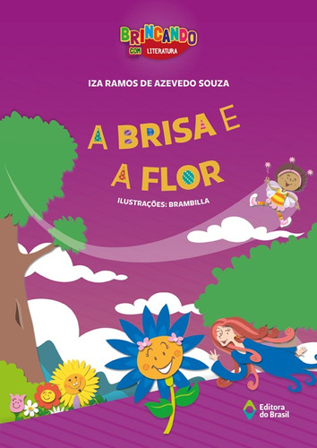 A Brisa E A Flor