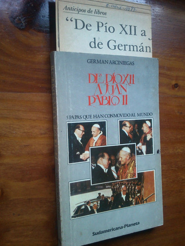 De Pío Xii A Juan Pablo Ii - Germán Arciniegas