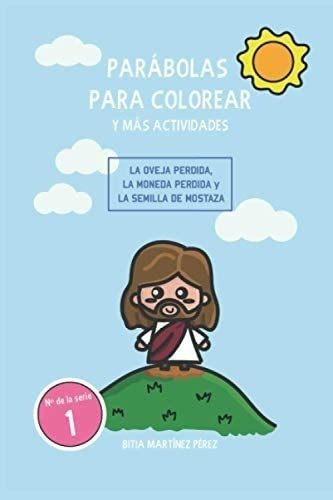 Libro Parábolas Colorear Y Más Actividades: La Oveja Pe