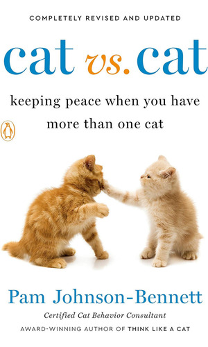 Libro Cat Vs. Cat: Keeping Peace When You Have More Than One