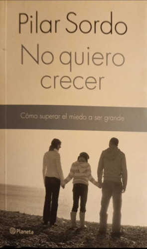 Libro No Quiero Crecer