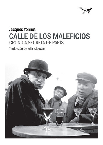 Libro Calle De Los Maleficios - Yonnet, Jacques