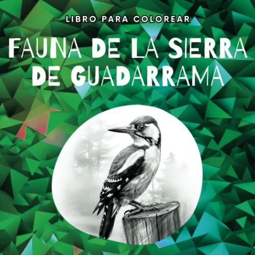 Libro: Libro Para Colorear:  Fauna De La Sierra De Guadarram