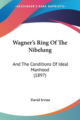 Libro Wagner's Ring Of The Nibelung: And The Conditions O...