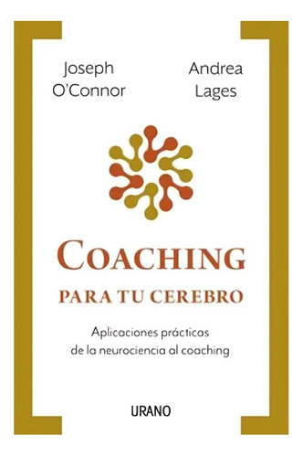 Libro Coaching Para Tu Cerebro /joseph O'connor