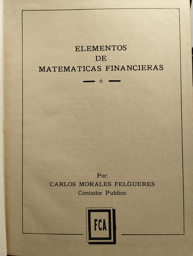 Elementos De Matemáticas Financieras (Usado)