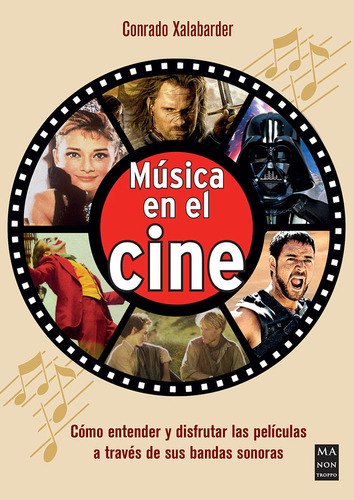 Libro Musica En El Cine - Conrado Xalabarder
