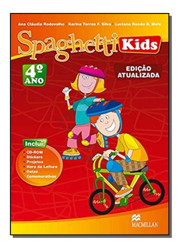 Libro Spaghetti Kids Pack 4 Ed Atualizada 01ed 08 De Rodoval