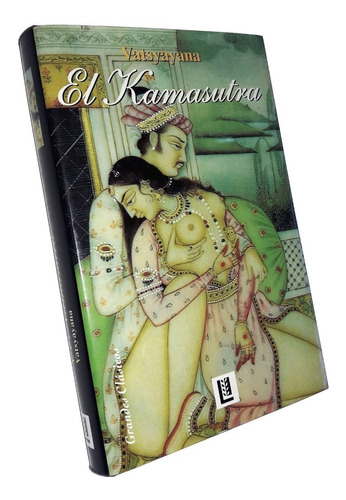 El Kama Sutra - Vatsyayana / Losada - Tapa Dura