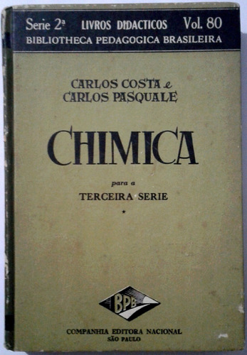 Chimica Para A Terceira Série 