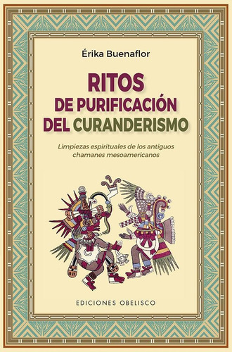 Libro Ritos De Purificación Del Curanderismo