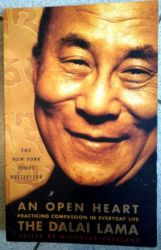 An Open Heart Practising Compassion Everyday Life Dalai Lama