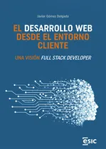 Comprar El Desarrollo Web  Desde El Entorno Cliente -   - *
