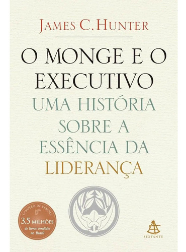 O Monge E O Executivo História Sobre A Essência Da Liderança