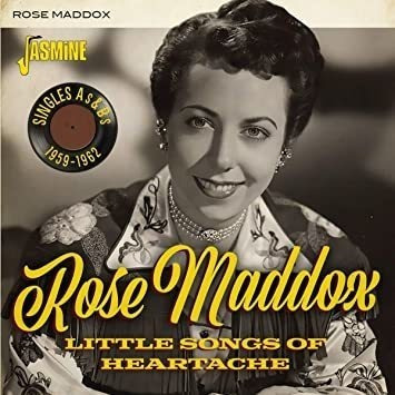 Maddox Rose Little Songs Of Heartache: Singles As & Bs 1959-