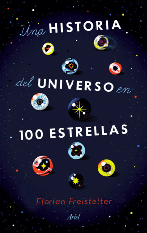 Libro Una Historia Del Universo En 100 Estrellas