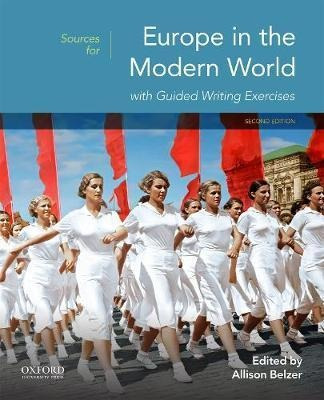 Sources For Europe In The Modern World : With Guided Exer...