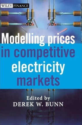 Libro Modelling Prices In Competitive Electricity Markets...