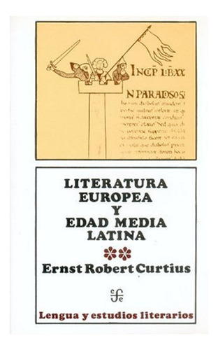 Literatura Europea Y Edad Media Latina, Ii / Curtius, Ernst 