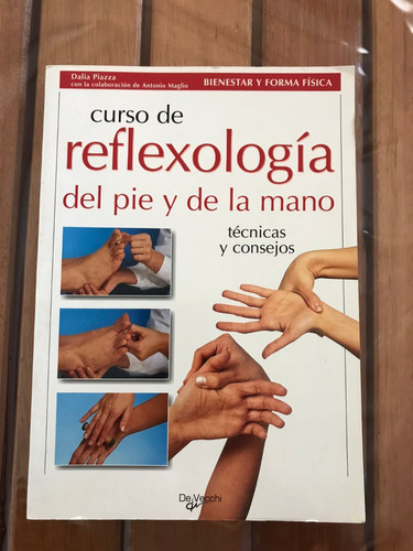 Curso De Reflexología Del Pie Y De La Mano - Dalia Piazza