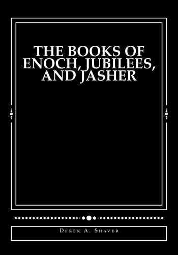 Libro: The Books Of Enoch, Jubilees, And Jasher: [large Prin