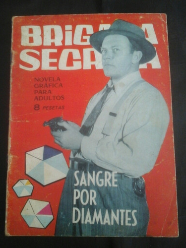 Brigada Secreta: Sangre Por Diamantes