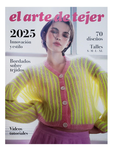 Revista Arte De Tejer Ver Ediciones Tejer 2025