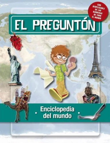Preguntón, El - Enciclopedia Del Mundo - Maria Isabel Toyos